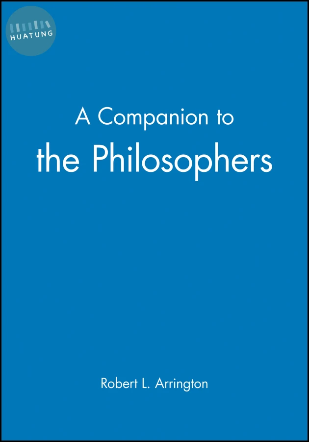 A Companion to the Philosophers 