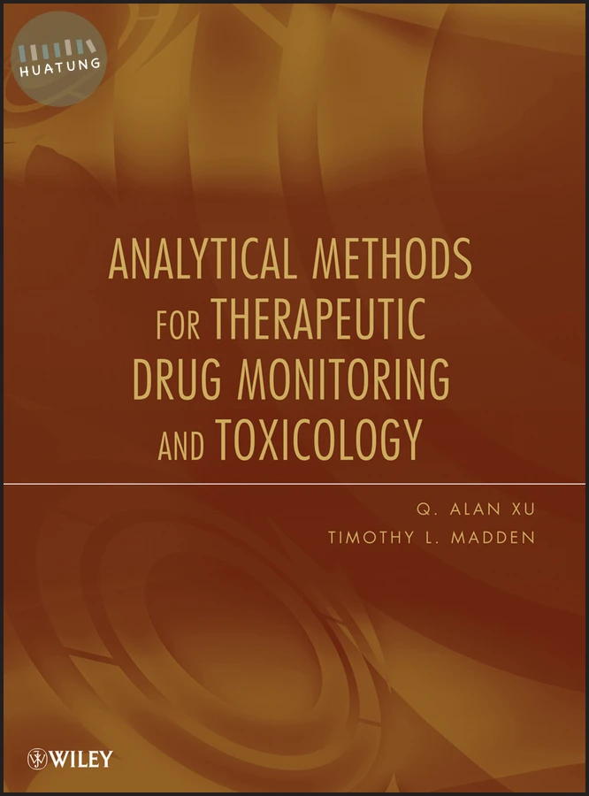 Analytical Methods for Therapeutic Drug Monitoring and Toxicology 