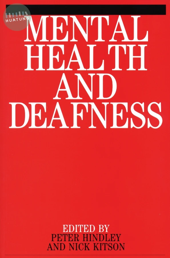 Mental Health and Deafness 
