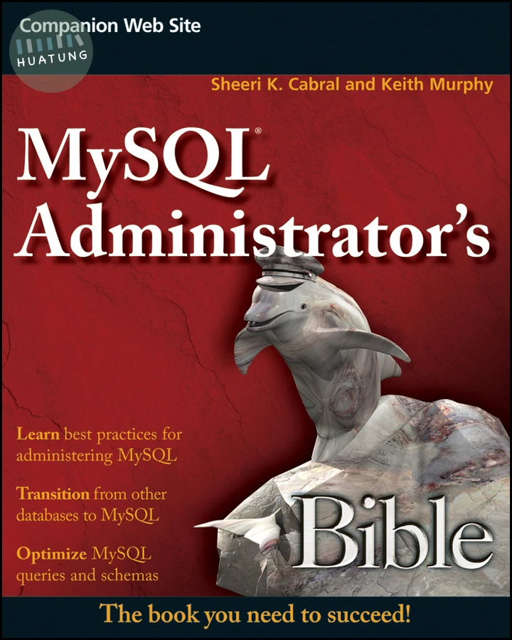 MySQL Administrator's Bible 