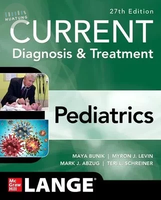 CURRENT Diagnosis & Treatment Pediatrics 