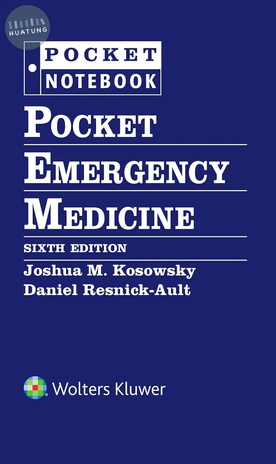 Pocket Notebook: Pocket Emergency Medicine (硬殼螺旋活頁) (6版)