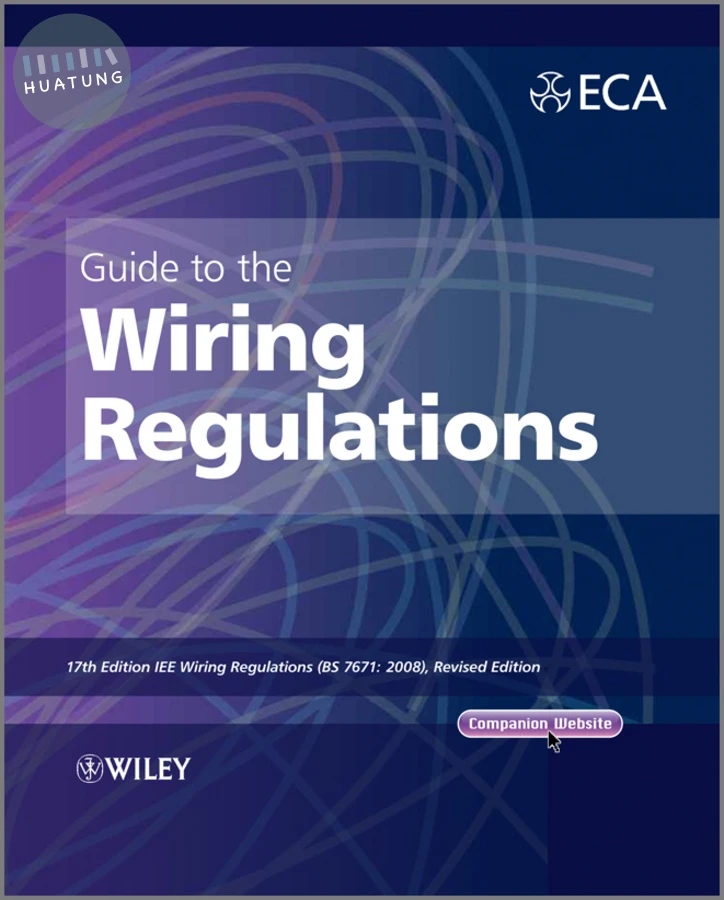 Guide to the IET Wiring Regulations 