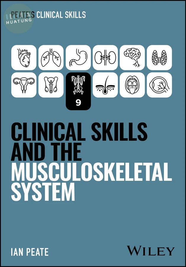 Clinical Skills and the Musculoskeletal System 