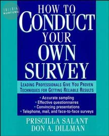 How to Conduct Your Own Survey 