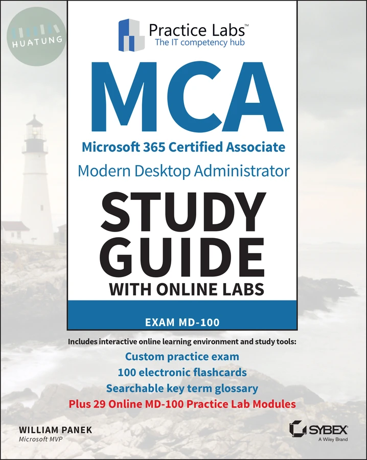 MCA Modern Desktop Administrator Study Guide with Online Labs 