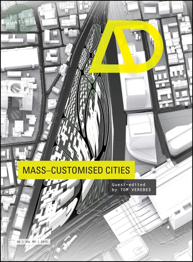 Mass-Customised Cities 