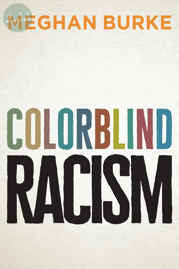 Colorblind Racism 