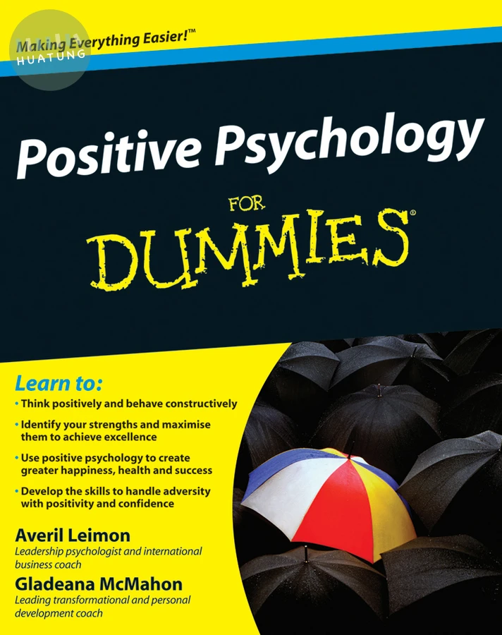 Positive Psychology For Dummies 