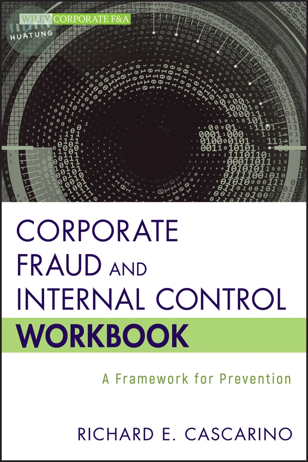 Corporate Fraud and Internal Control Workbook 