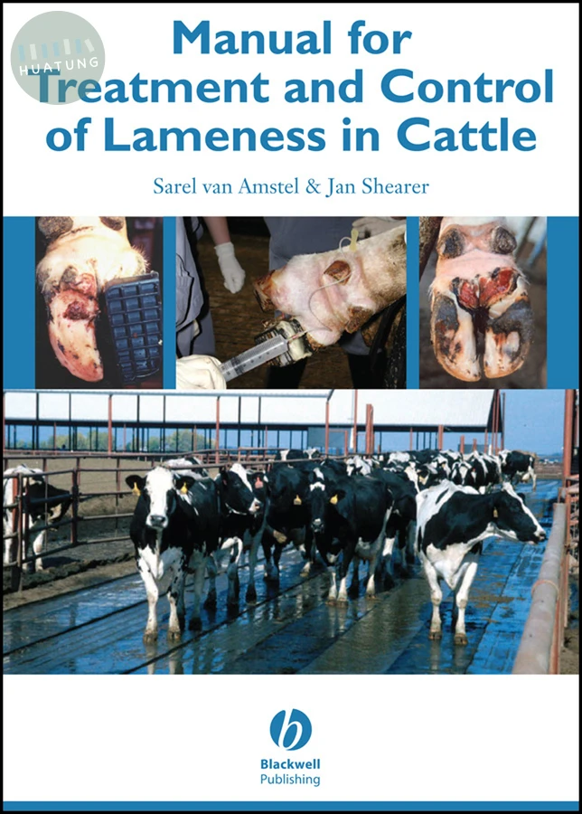 Manual for Treatment and Control of Lameness in Cattle 