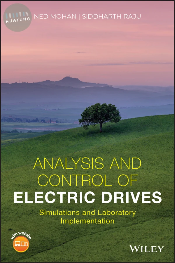 Analysis and Control of Electric Drives 