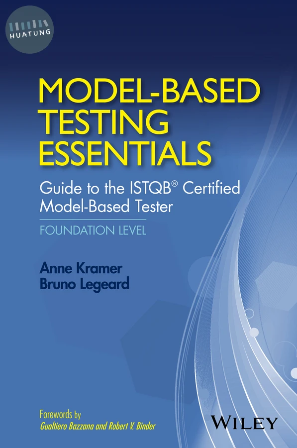 Model-Based Testing Essentials - Guide to the ISTQB Certified Model-Based Tester 