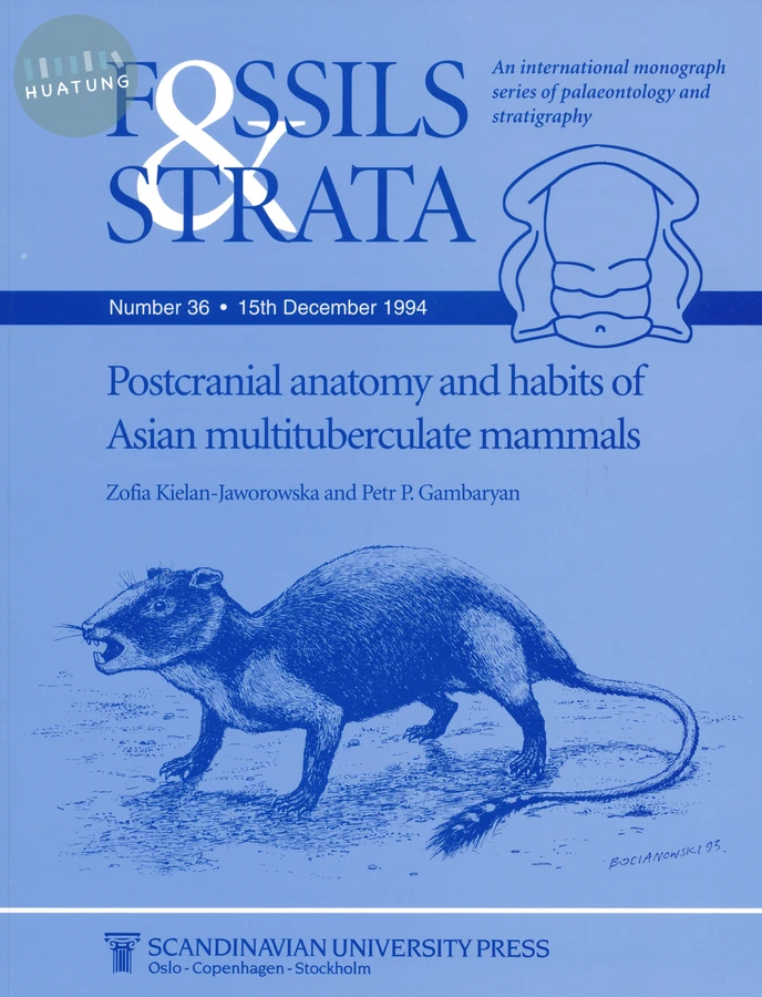 Postcranial Anatomy and Habits of Asian Multituberculate Mammals 