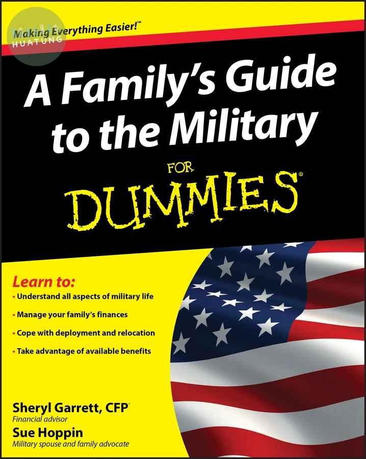 A Family's Guide to the Military For Dummies 