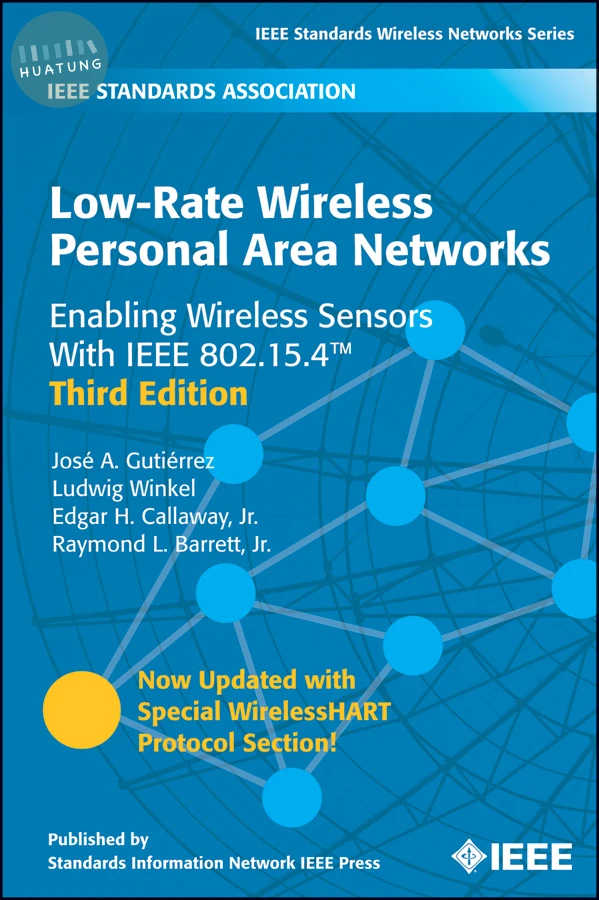 Low-Rate Wireless Personal Area Networks 