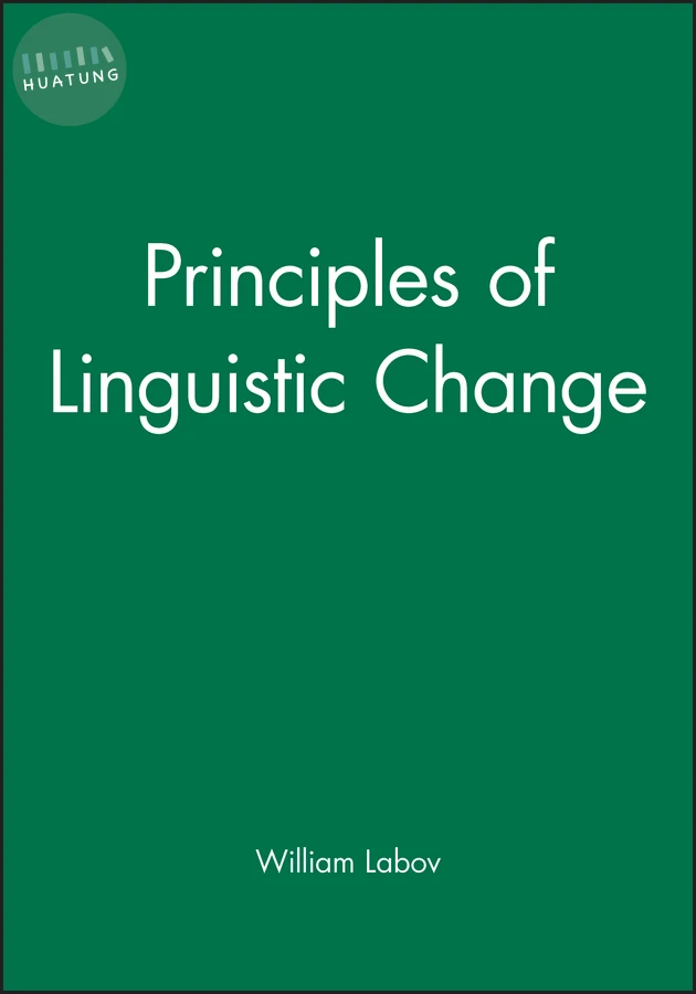 Principles of Linguistic Change, 3 Volume Set 