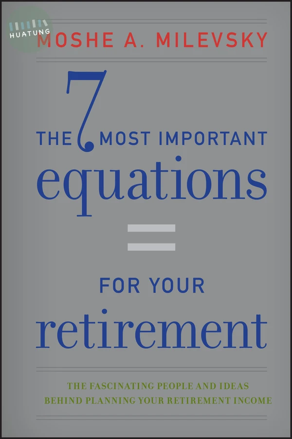 The 7 Most Important Equations for Your Retirement 