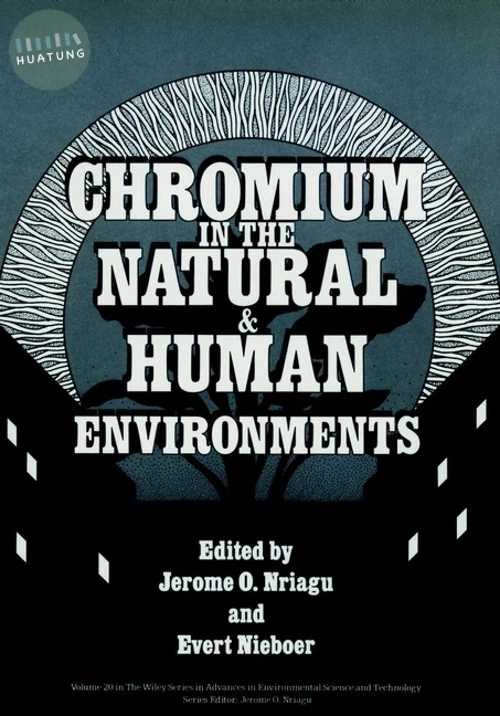 Chromium in the Natural and Human Environments 
