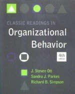 Classic Readings in Organizational Behavior (4版)