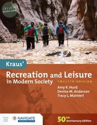 Kraus’’ Recreation and Leisure in a Modern Society (12版)