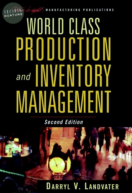 World Class Production and Inventory Management 