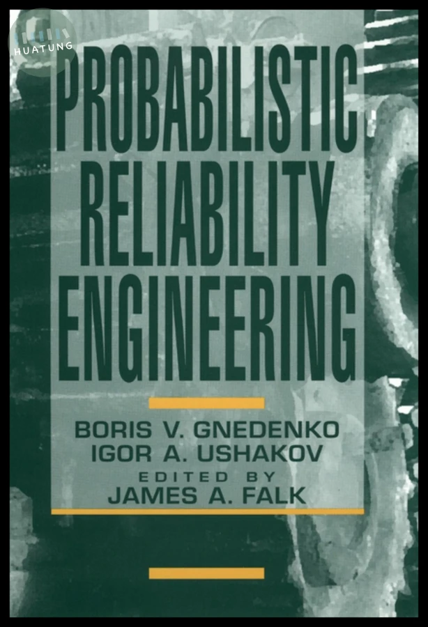Probabilistic Reliability Engineering 