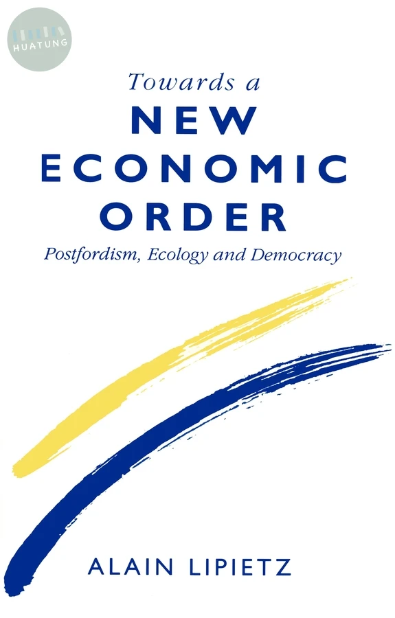 Towards a New Economic Order 