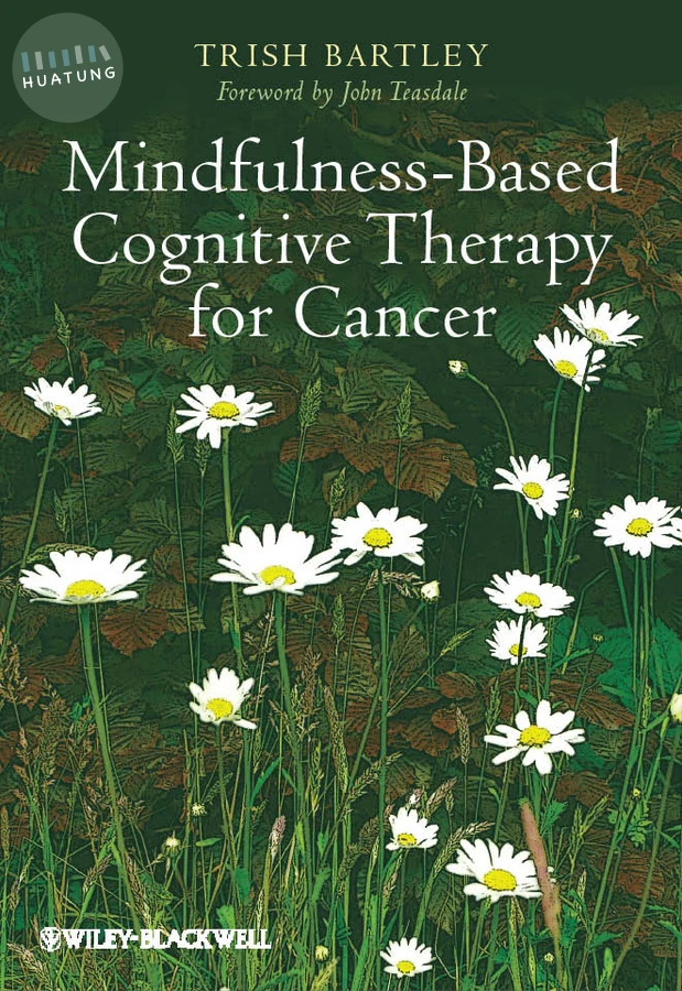 Mindfulness-Based Cognitive Therapy for Cancer 
