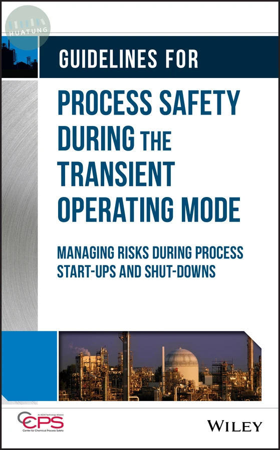 Guidelines for Process Safety During the Transient Operating Mode 
