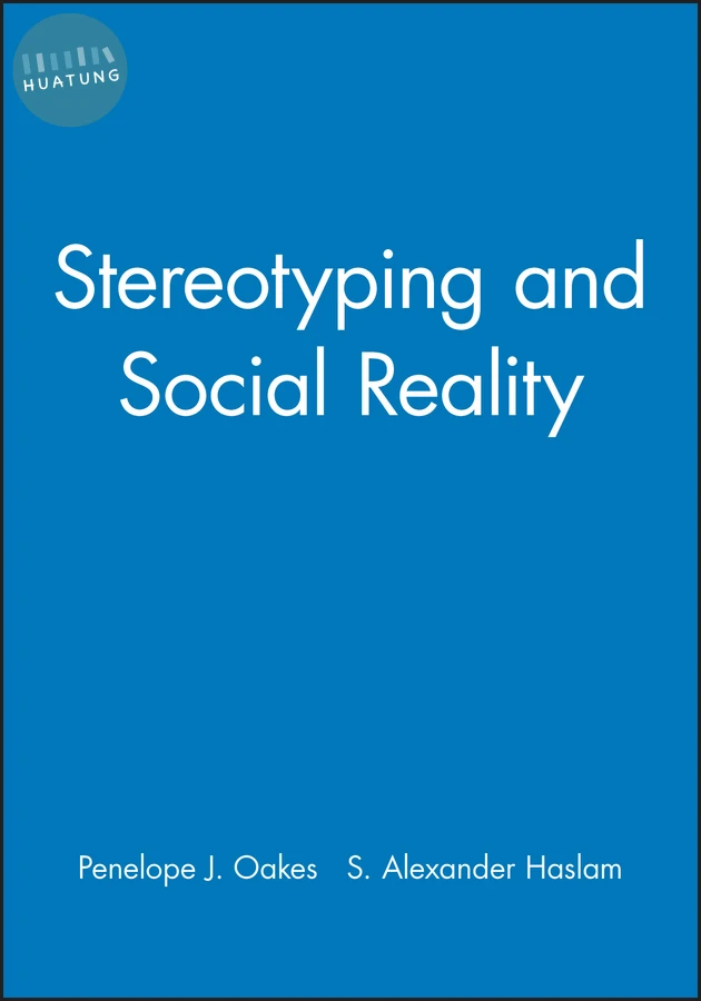 Stereotyping and Social Reality 