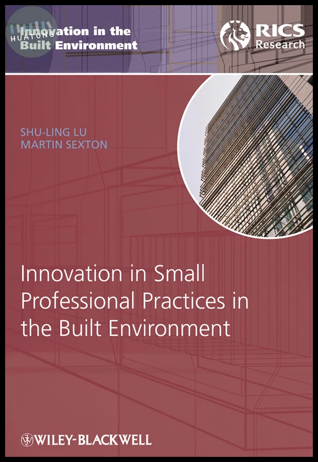 Innovation in Small Professional Practices in the Built Environment 