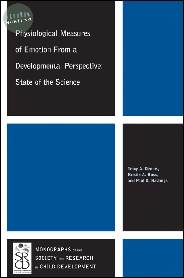 Physiological Measures of Emotion From a Developmental Perspective 