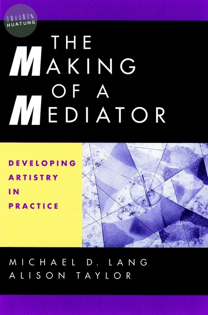 The Making of a Mediator 