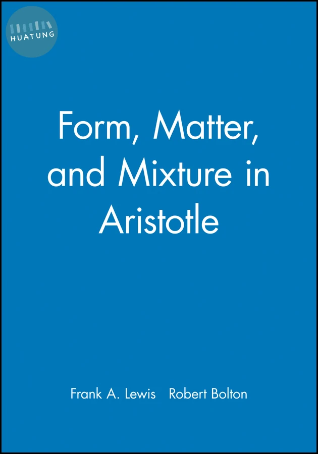 Form, Matter, and Mixture in Aristotle 