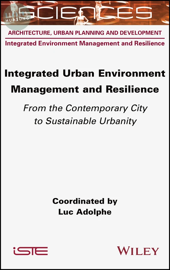 Integrated Urban Environment Management and Resilience 