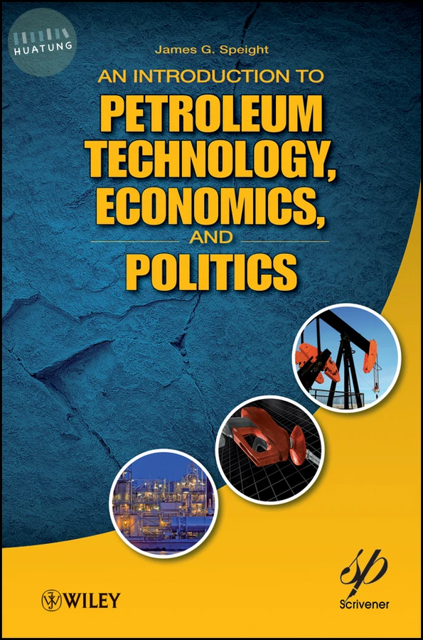 An Introduction to Petroleum Technology, Economics, and Politics 