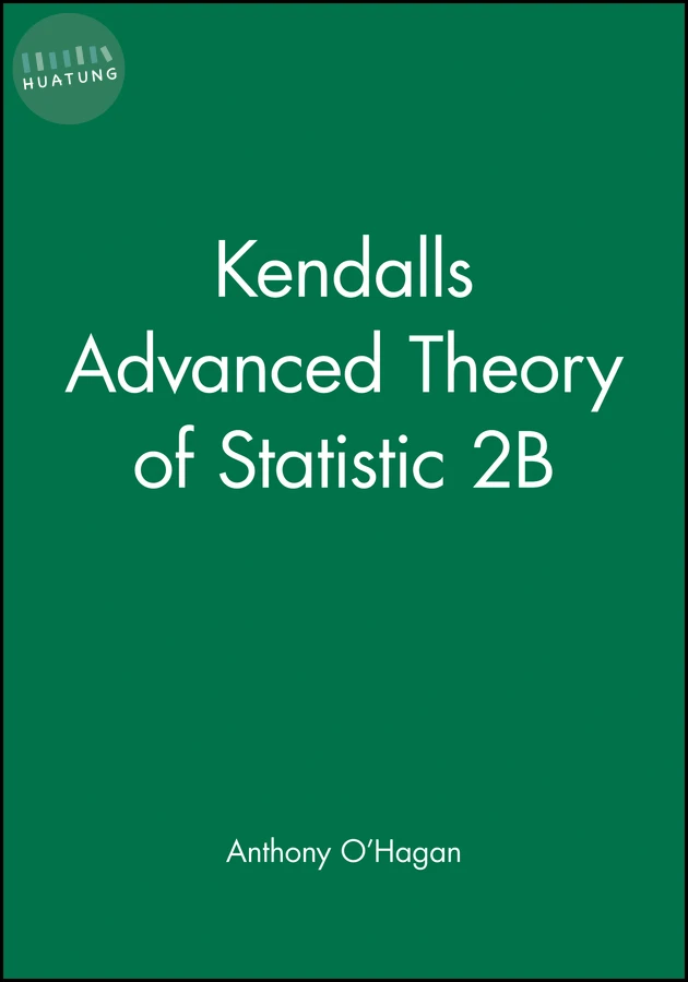 Kendall's Advanced Theory of Statistic 2B 