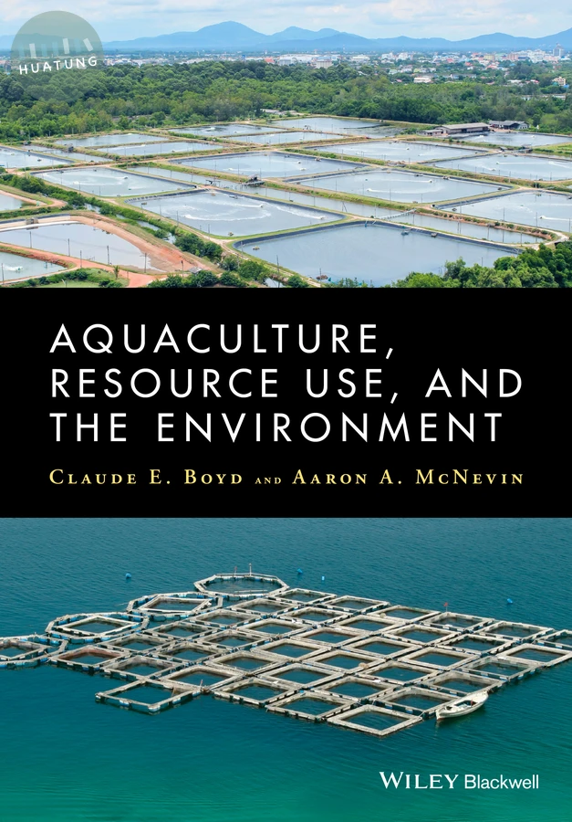 Aquaculture, Resource Use, and the Environment 