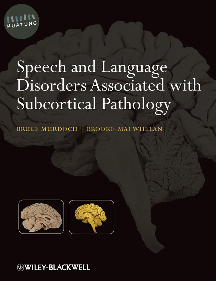 Speech and Language Disorders Associated with Subcortical Pathology 