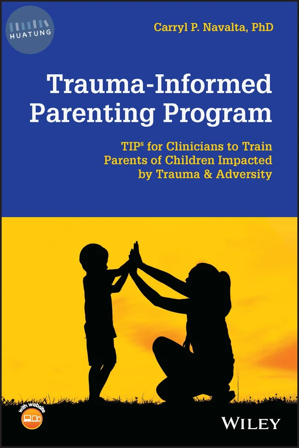 Trauma-Informed Parenting Program 