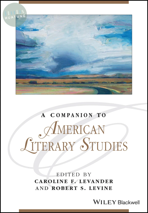 A Companion to American Literary Studies 