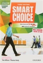 Smart Choice  Student Book Starter (with Online Practice & On the Move) (密碼銀漆一經刮開，恕不退換) (3版)