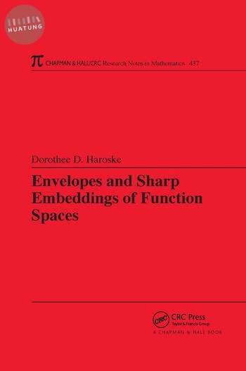 Envelopes and Sharp Embeddings of Function Spaces (1版)