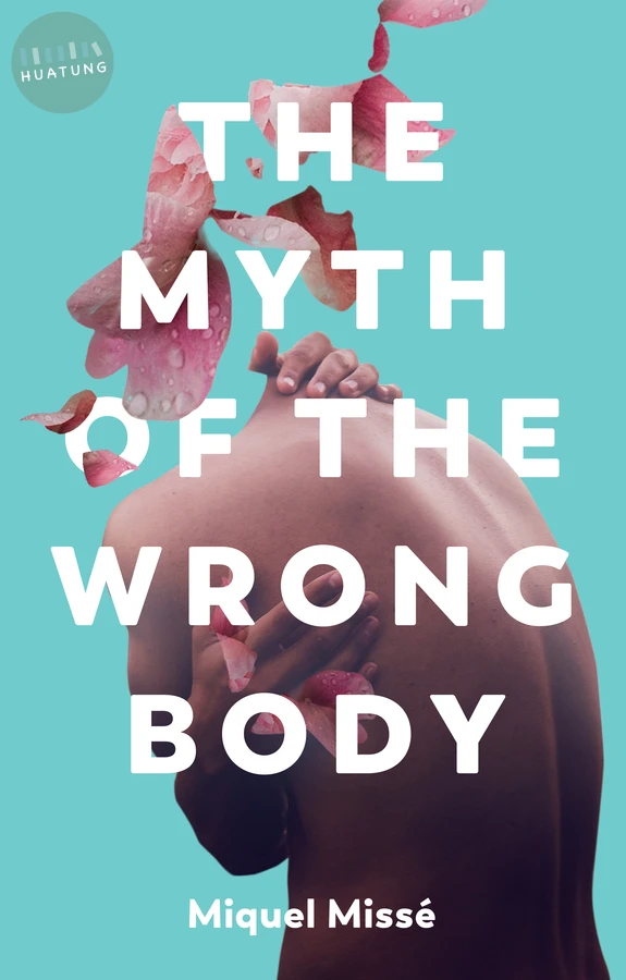 The Myth of the Wrong Body 