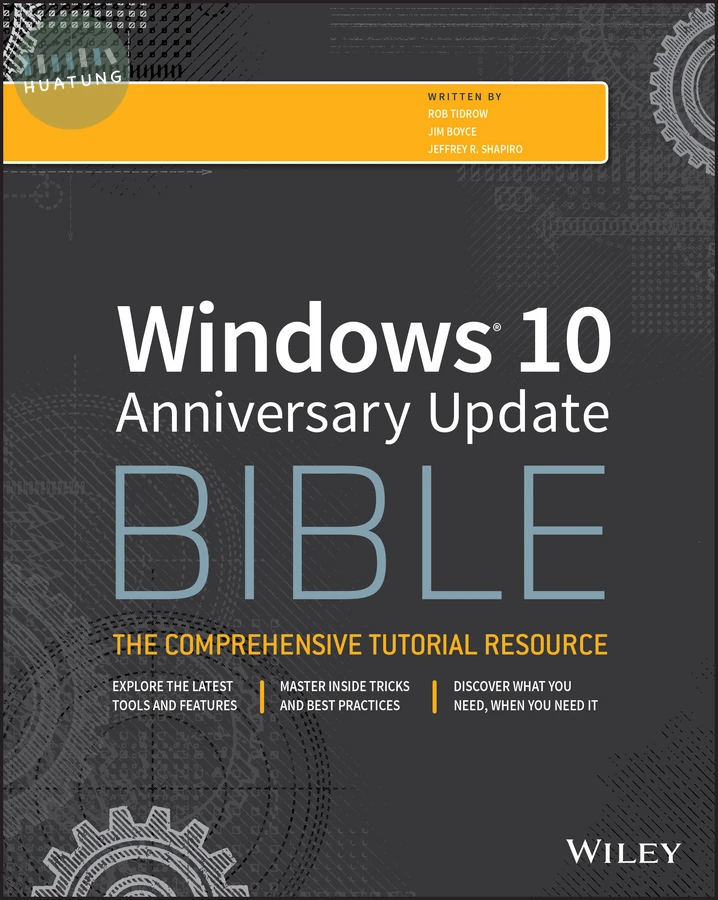 Windows 10 Anniversary Update Bible 