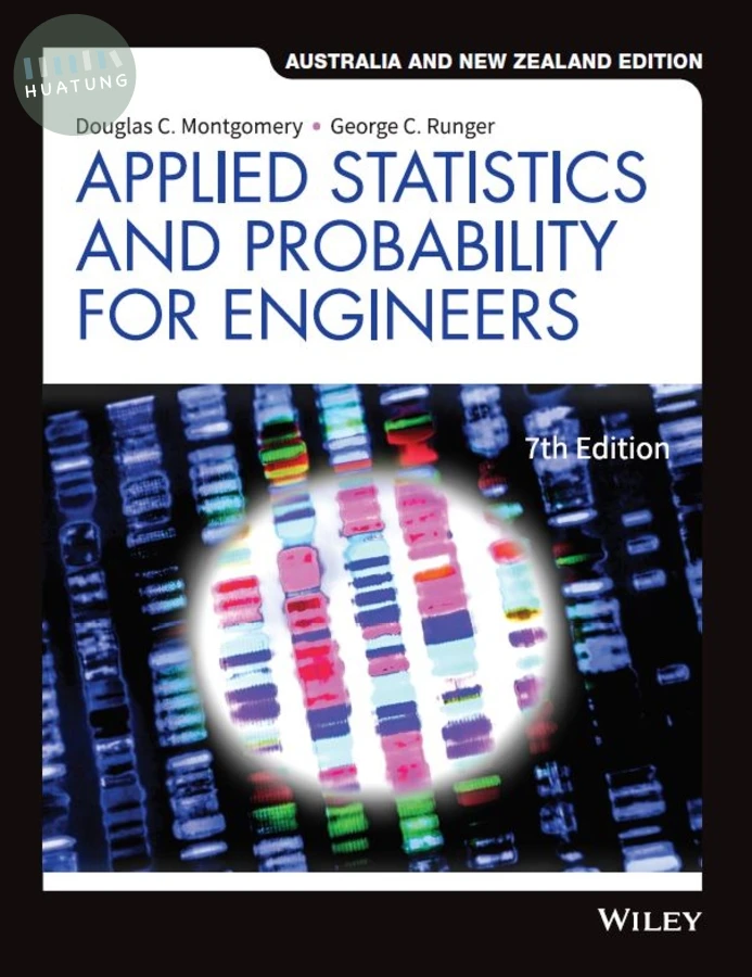 Applied Statistics and Probability for Engineers, Australia and New Zealand Edition 