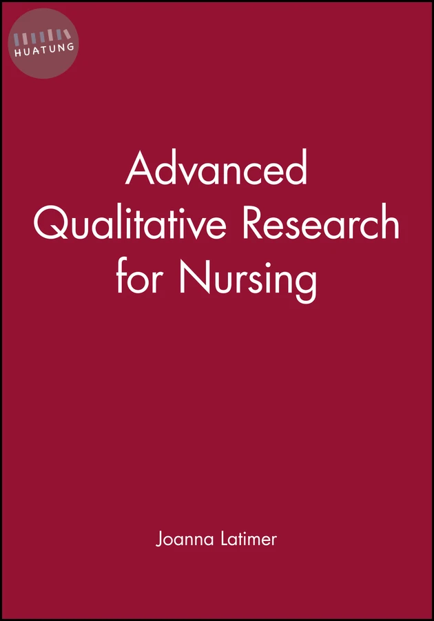 Advanced Qualitative Research for Nursing 