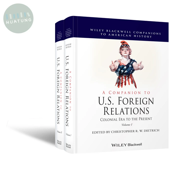 A Companion to U.S. Foreign Relations 
