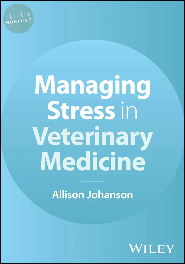 Managing Stress in Veterinary Medicine 